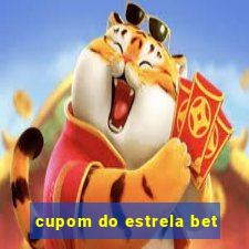 cupom do estrela bet