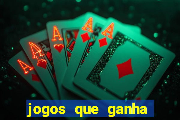 jogos que ganha dinheiro de verdade sem depositar nada