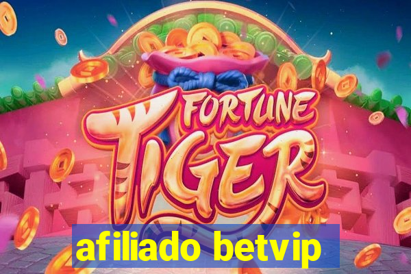 afiliado betvip