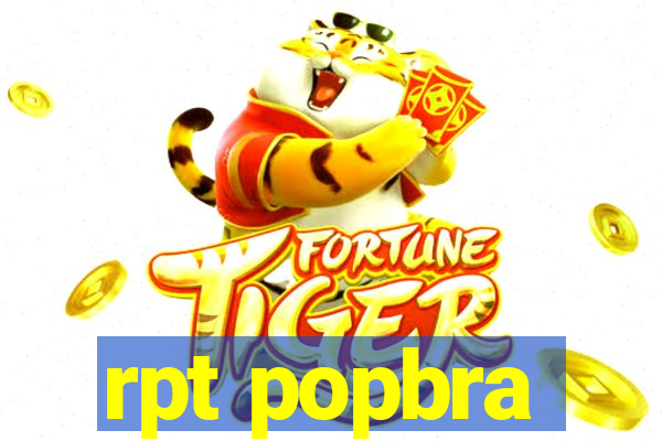 rpt popbra