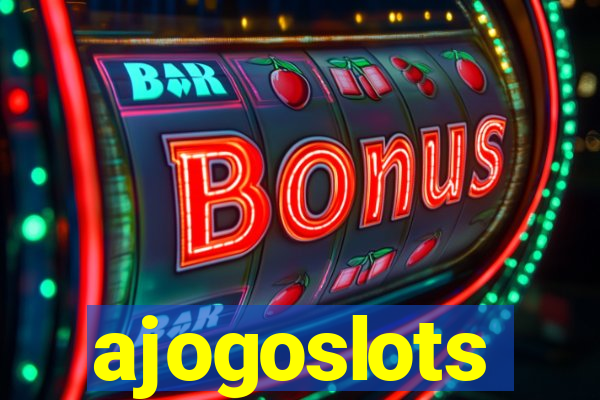 ajogoslots