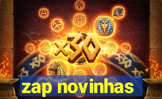 zap novinhas