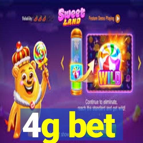 4g bet