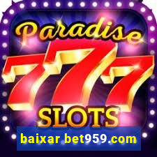 baixar bet959.com