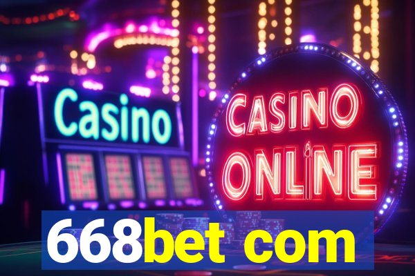 668bet com