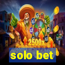 solo bet