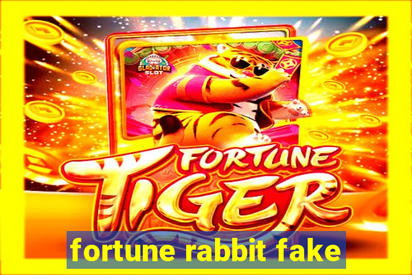 fortune rabbit fake