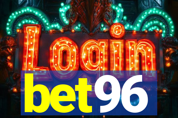 bet96