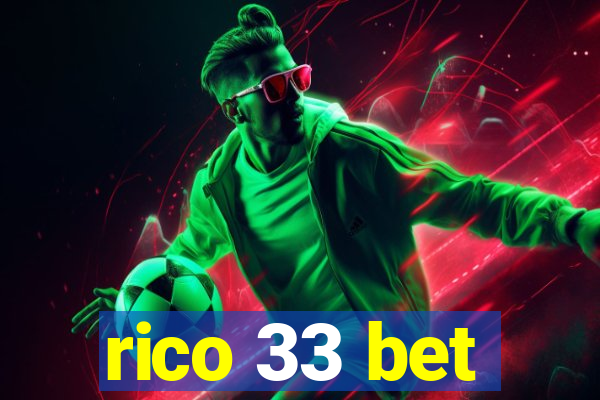 rico 33 bet