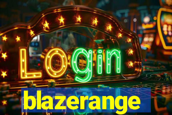 blazerange