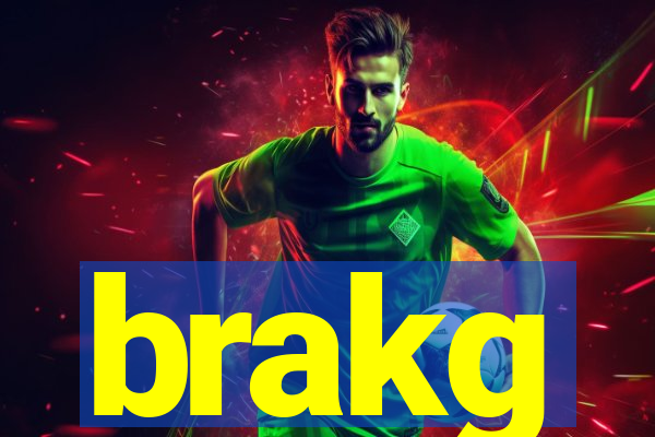 brakg