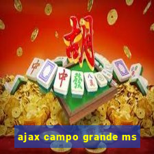 ajax campo grande ms