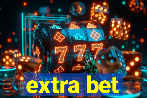 extra bet