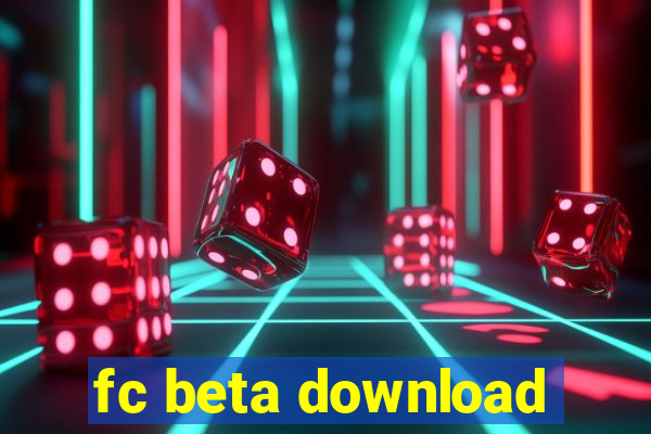 fc beta download