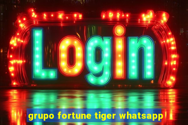 grupo fortune tiger whatsapp