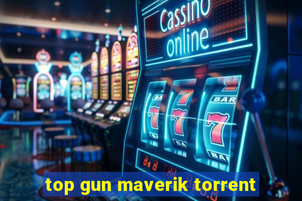 top gun maverik torrent