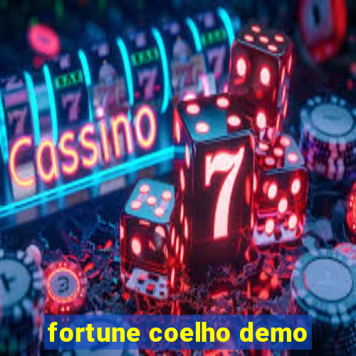 fortune coelho demo