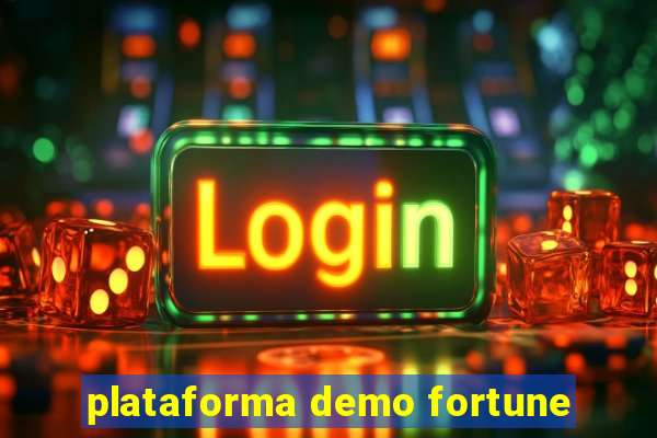 plataforma demo fortune