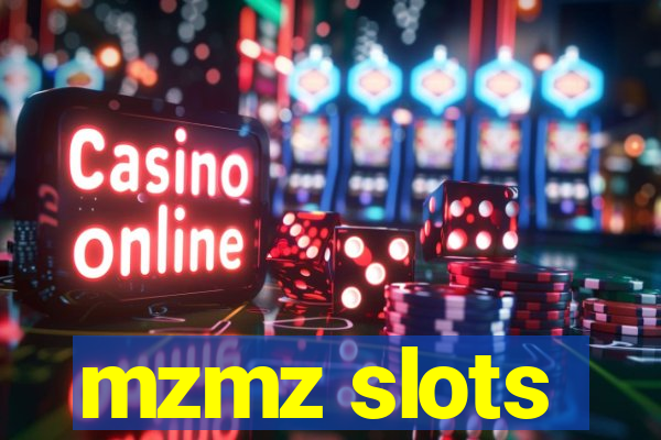 mzmz slots