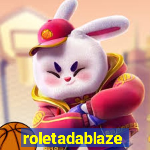 roletadablaze