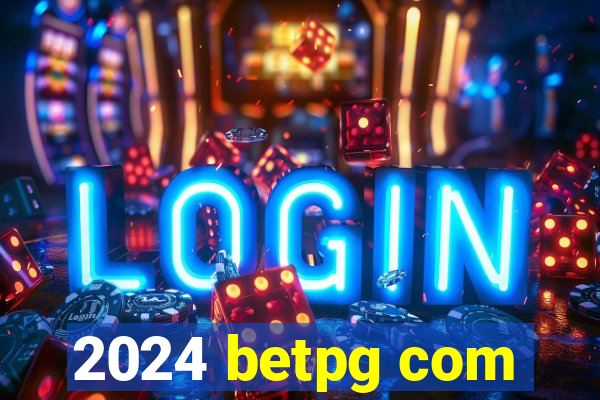 2024 betpg com