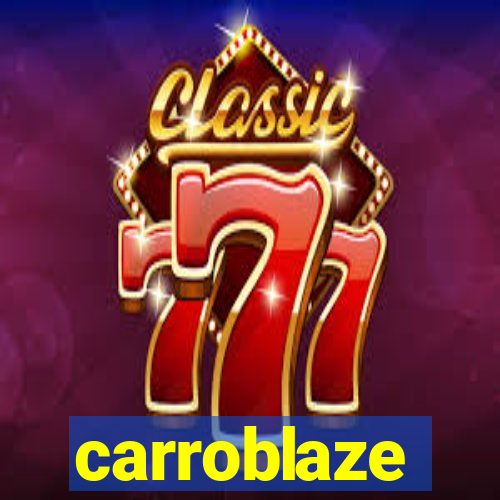 carroblaze