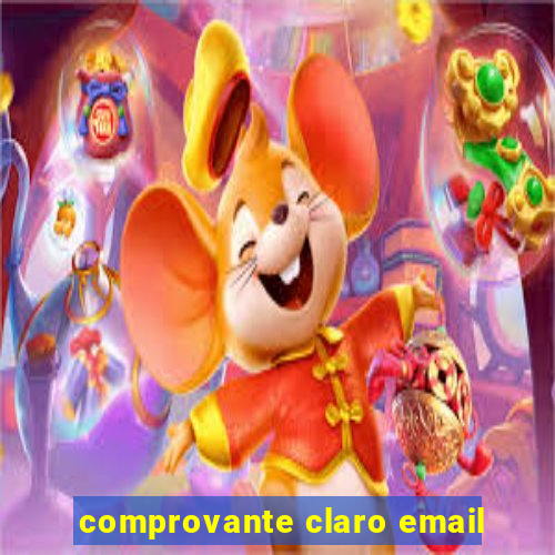 comprovante claro email