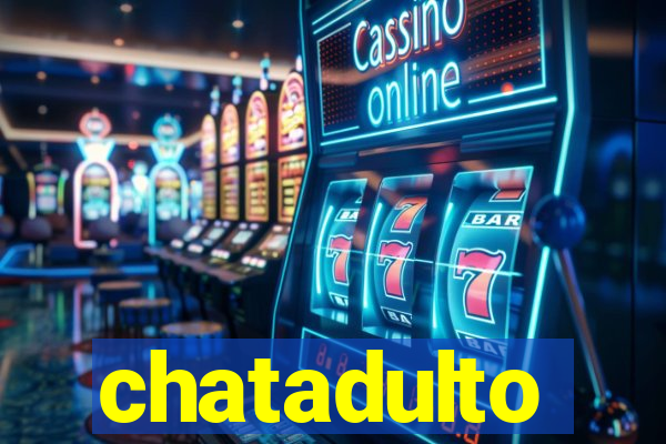 chatadulto