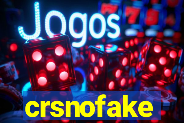 crsnofake