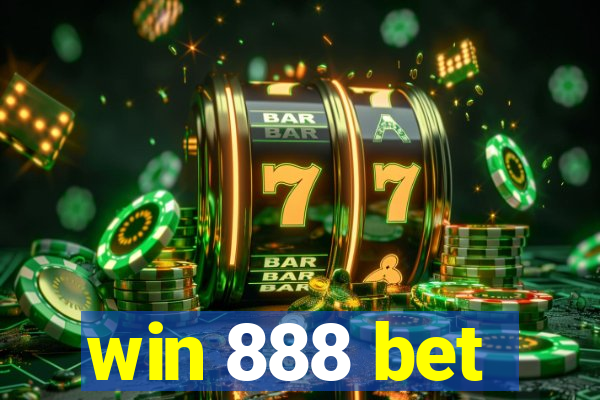 win 888 bet