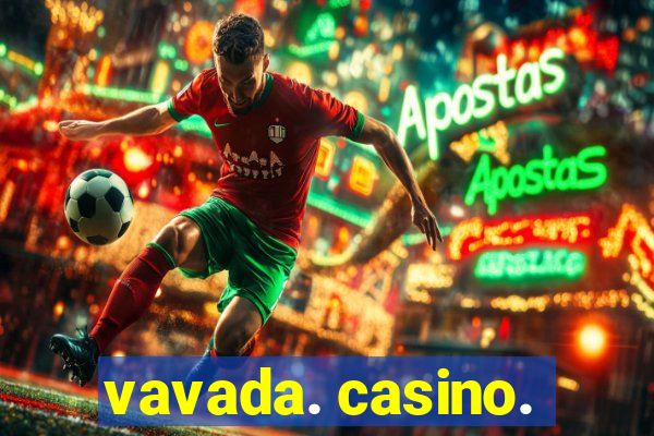 vavada. casino.