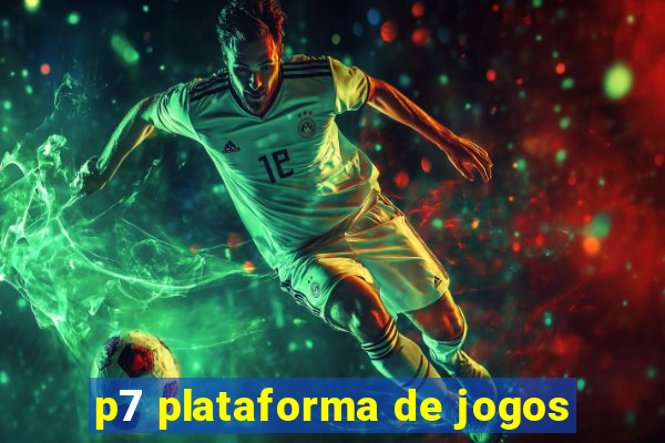 p7 plataforma de jogos