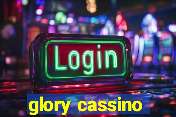 glory cassino