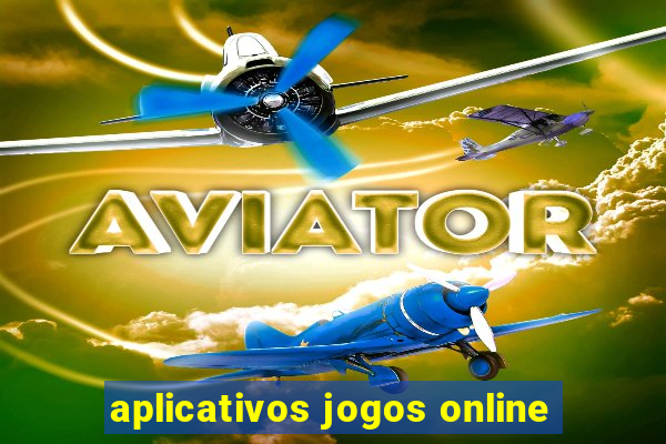 aplicativos jogos online