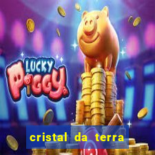 cristal da terra stardew valley