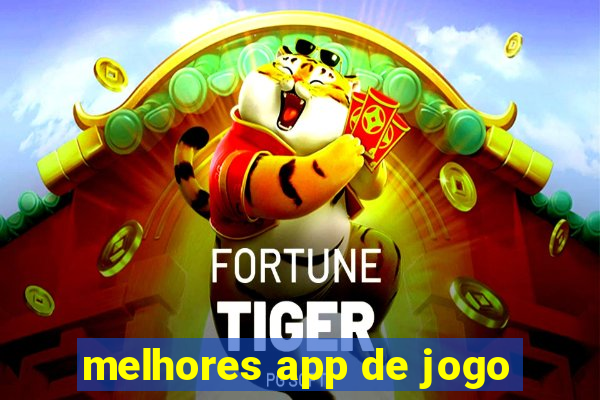 melhores app de jogo