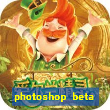 photoshop beta download crackeado