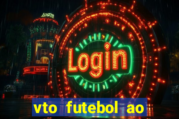 vto futebol ao vivo sportv