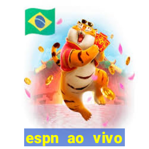 espn ao vivo online gratis