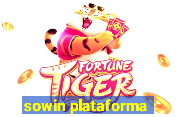 sowin plataforma