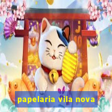 papelaria vila nova