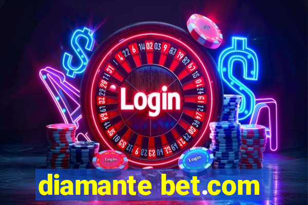 diamante bet.com