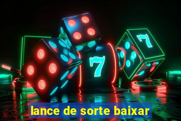 lance de sorte baixar