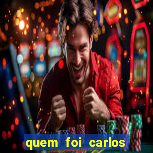 quem foi carlos eduardo fortuna