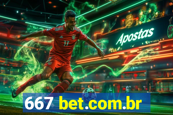 667 bet.com.br