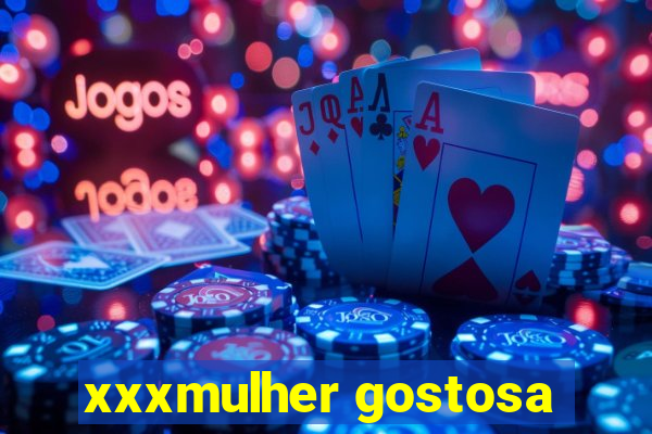 xxxmulher gostosa