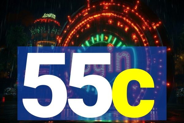 55c