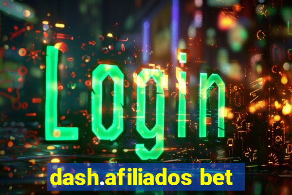 dash.afiliados bet