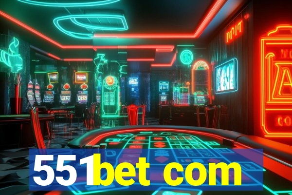 551bet com