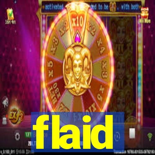 flaid